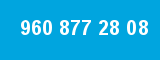960 877 28 08